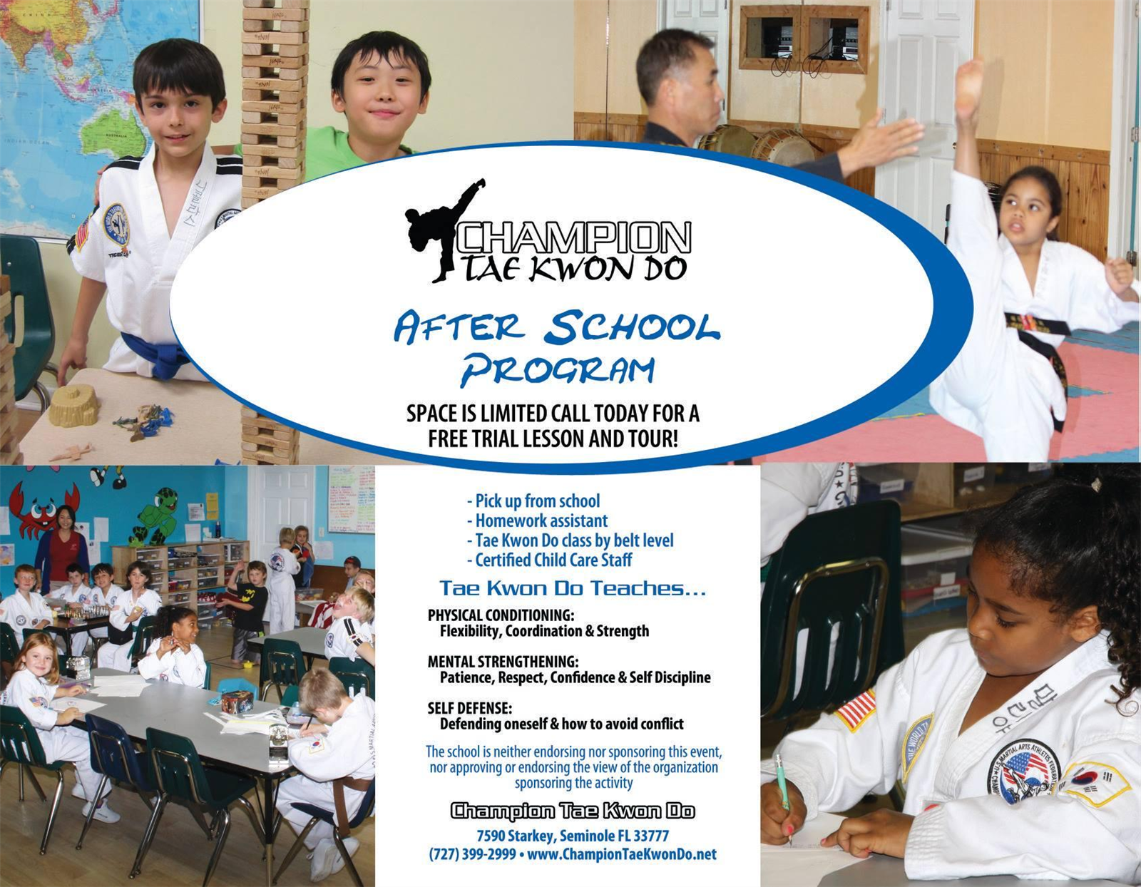  Champion Tae Kwon Do after school program. 727-399-2999